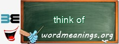 WordMeaning blackboard for think of
